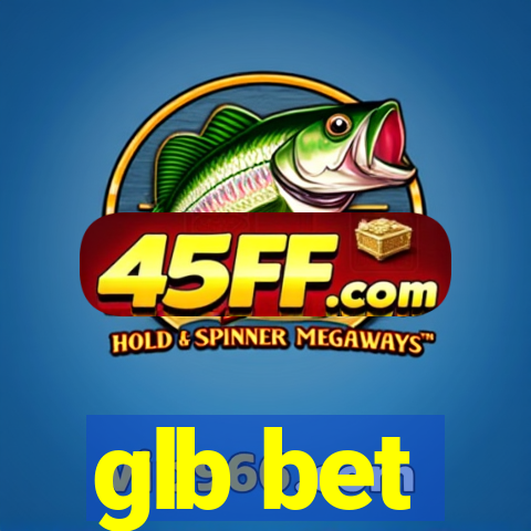 glb bet